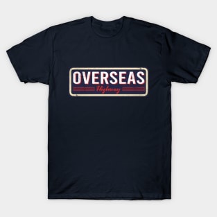 Welcome To Overseas Highway T-Shirt